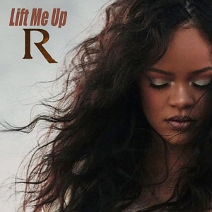 Rihanna lift me up