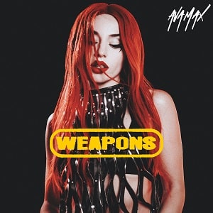 Ava Max Weapons