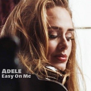 Adele Easy On Me 