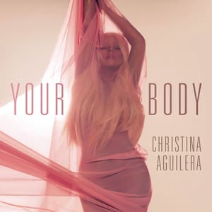 Christina Aguilera Your Body 