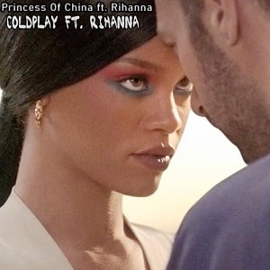 rihanna Ft Coldplay Princess Of China 