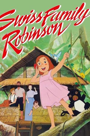 دانلود انیمه Swiss Family Robinson - خانواده رابینسون (1981)