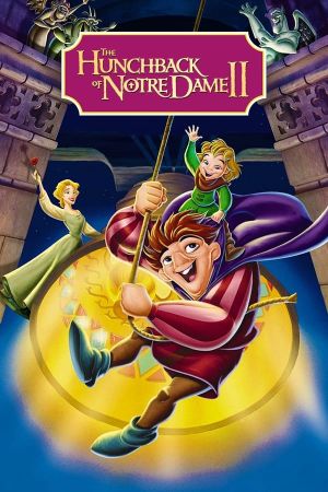 دانلود انیمیشن The Hunchback of Notre Dame II 2002 - گوژپشت نتردام ۲ (2002)