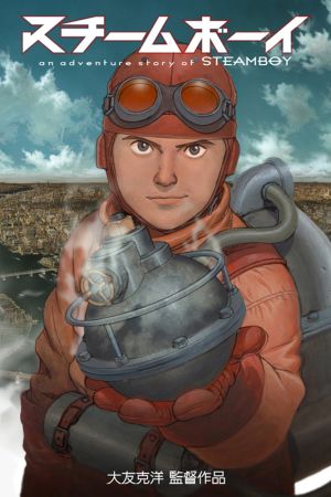 دانلود انیمه Steamboy 2004 - پسر بخار (2004)