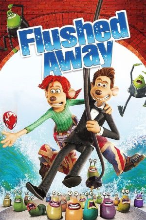 دانلود انیمیشن Flushed Away 2006