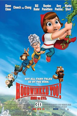 دانلود انیمیشن Hoodwinked 2: Hood vs. Evil 2011