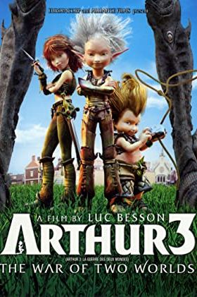 دانلود انیمیشن Arthur 3: The War of the Two Worlds 2010