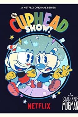 دانلود انیمیشن The Cuphead Show!