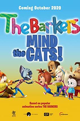 دانلود انیمیشن Barkers: Mind the Cats! 2020