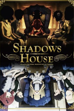 دانلود انیمه Shadows House - خانه سایه ها (2021)