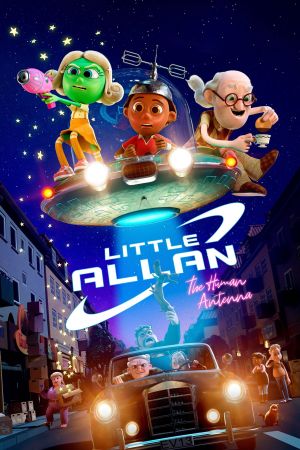 دانلود انیمیشن The Little Alien 2022