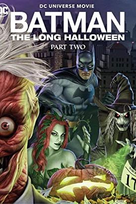 Batman: The Long Halloween, Part Two 2021 بتمن: هالووین طولانی، قسمت دوم