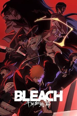 دانلود انیمه Bleach: Thousand-Year Blood War - بلیچ: جنگ خونین هزار ساله (2022)