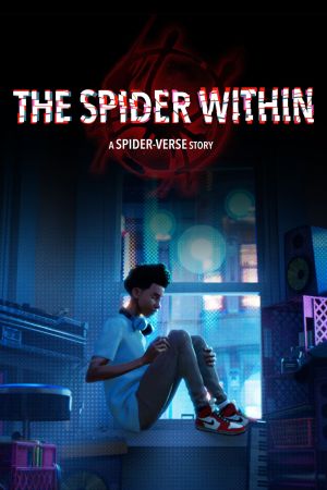 دانلود انیمیشن کوتاه The Spider Within: A Spider-Verse Story 2023