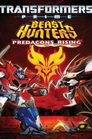 دانلود انیمیشن Transformers Prime Beast Hunters: Predacons Rising 2013