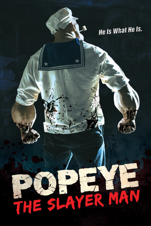 Popeye: The Slayer Man | ملوان زبل: مرد قاتل