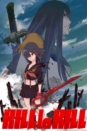 دانلود انیمه KILL la KILL - کیل لا کیل (2013)