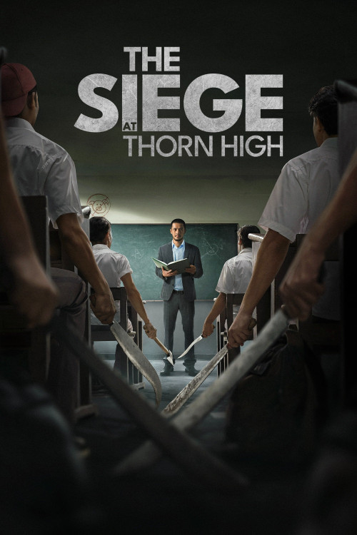 The Siege at Thorn High | محاصره در دبیرستان تورن