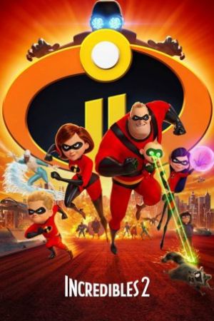 دانلود انیمیشن Incredibles 2 2018