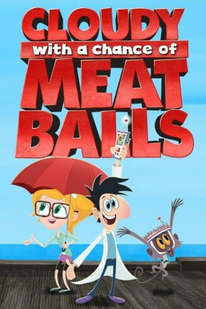 دانلود انیمیشن Cloudy with a Chance of Meatballs - ابری با احتمال بارش کوفته قلقلی (2017)