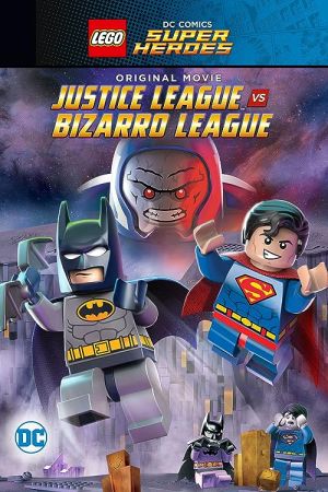 دانلود انیمیشن Lego DC Comics Super Heroes: Justice League vs. Bizarro League 2015