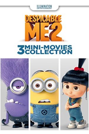 دانلود انیمیشن Despicable Me 2: 3 Mini-Movie Collection 2014