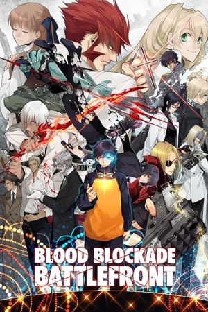 دانلود انیمه Blood Blockade Battlefront - انسداد خونی خط مقدم (2015)