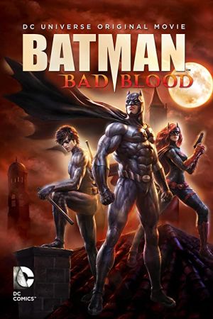  Batman: Bad Blood 2016