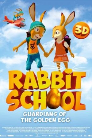 دانلود انیمیشن Rabbit School: Guardians of the Golden Egg 2017