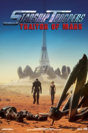 دانلود انیمیشن Starship Troopers: Traitor of Mars 2017 - سفینه‌ جنگی: خائن مریخ (2017)