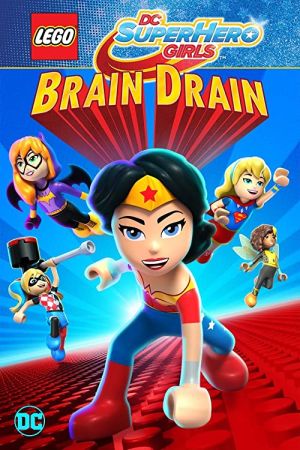 دانلود انیمیشن Lego DC Super Hero Girls: Brain Drain 2017