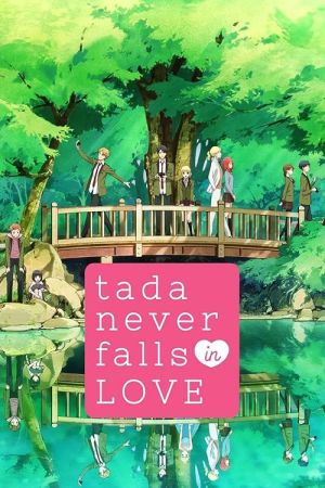 دانلود انیمه Tada Never Falls in Love - تادا کون هیچ وقت عاشق نمی شود (2018)