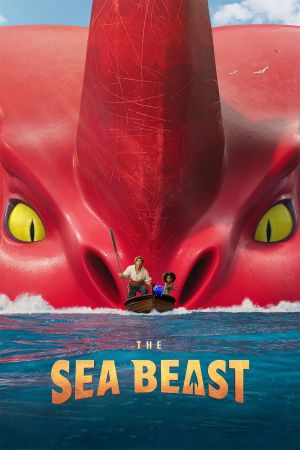 دانلود انیمیشن The Sea Beast 2022