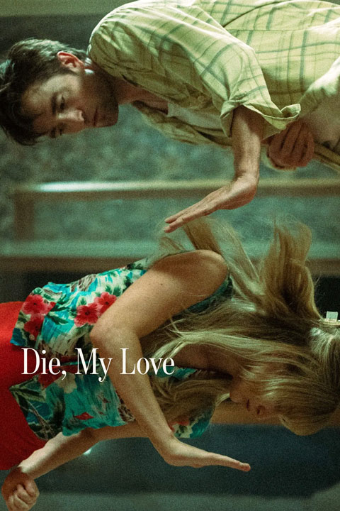 Die My Love | بمیر عشق من